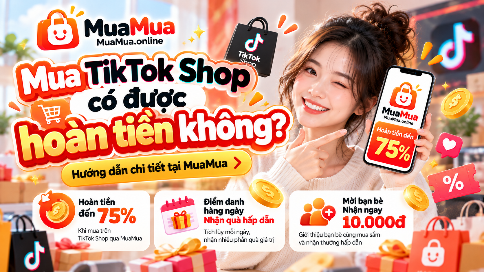 Mua TikTok Shop có được hoàn tiền không? Hướng dẫn kiểm tra trên MuaMua